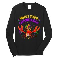 Whos Your Crawdaddy Crawfish Jester Beads Funny Mardi Gras Long Sleeve Shirt