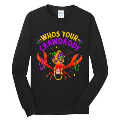 Whos Your Crawdaddy Crawfish Jester Beads Funny Mardi Gras Tall Long Sleeve T-Shirt