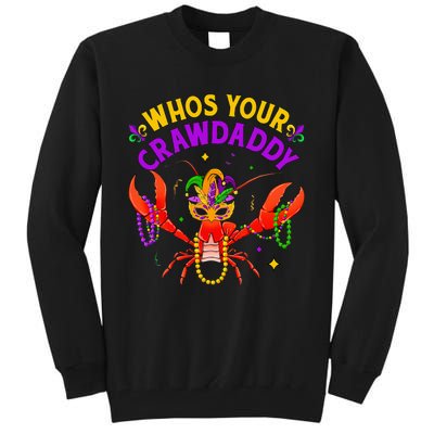 Whos Your Crawdaddy Crawfish Jester Beads Funny Mardi Gras Tall Sweatshirt