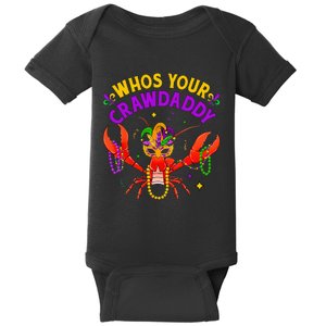 Whos Your Crawdaddy Crawfish Jester Beads Funny Mardi Gras Baby Bodysuit