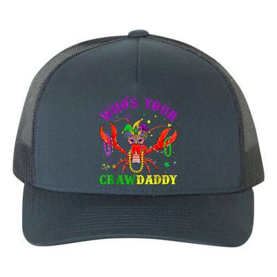 Whos Your Crawdaddy Crawfish Jester Beads Mardi Gras Funny Gift Yupoong Adult 5-Panel Trucker Hat