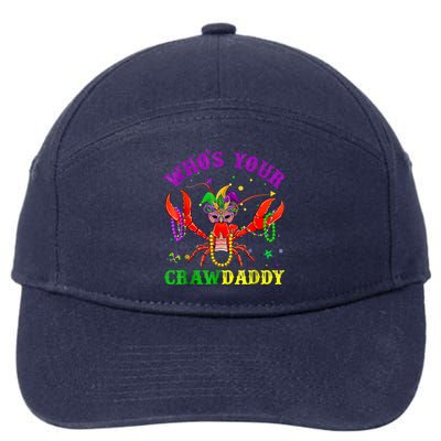 Whos Your Crawdaddy Crawfish Jester Beads Mardi Gras Funny Gift 7-Panel Snapback Hat