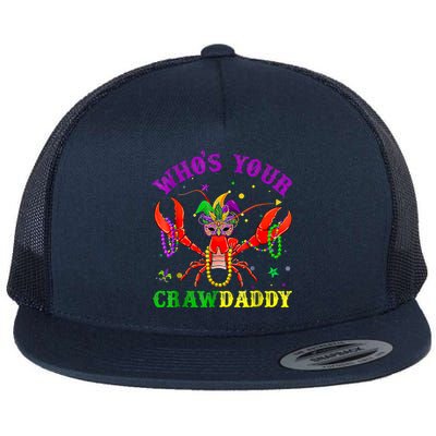 Whos Your Crawdaddy Crawfish Jester Beads Mardi Gras Funny Gift Flat Bill Trucker Hat