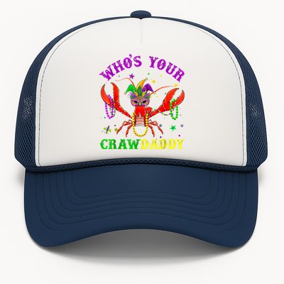 Whos Your Crawdaddy Crawfish Jester Beads Mardi Gras Funny Gift Trucker Hat