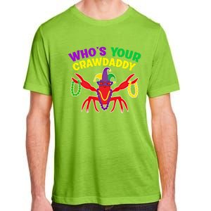 Whos Your Crawdaddy Crawfish Jester Mardi Gras Funny Gift Adult ChromaSoft Performance T-Shirt