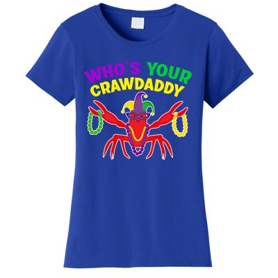 Whos Your Crawdaddy Crawfish Jester Mardi Gras Funny Gift Women's T-Shirt