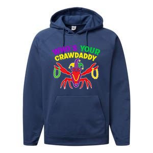 Whos Your Crawdaddy Crawfish Jester Mardi Gras Funny Gift Performance Fleece Hoodie