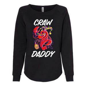 Whos Your Crawdaddy Fat Tuesday Gift Mardi Gras Meaningful Gift Womens California Wash Sweatshirt