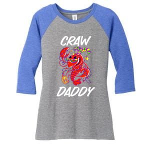 Whos Your Crawdaddy Fat Tuesday Gift Mardi Gras Meaningful Gift Women's Tri-Blend 3/4-Sleeve Raglan Shirt