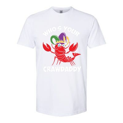 Who's Your Crawdaddy Gift Softstyle CVC T-Shirt