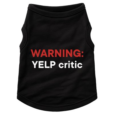 Warning Yelp Critic Funny Doggie Tank