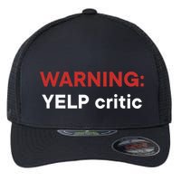 Warning Yelp Critic Funny Flexfit Unipanel Trucker Cap