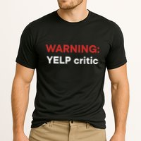 Warning Yelp Critic Funny Performance Shirt