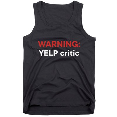 Warning Yelp Critic Funny Tank Top