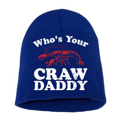 Who's Your Crawdaddy With Beads For Mardi Gras Carnival Gift Short Acrylic Beanie