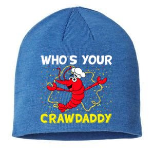 Whos Your Crawdaddy Mardi Gras Carnival Gift Beads Necklace Funny Gift Sustainable Beanie