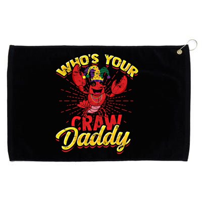 Who's Your Crawdaddy (Mardi Gras) – Crawfish Costume Meaningful Gift Grommeted Golf Towel