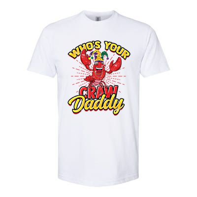 Who's Your Crawdaddy (Mardi Gras) – Crawfish Costume Meaningful Gift Softstyle® CVC T-Shirt