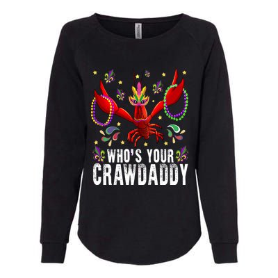 Whos Your Crawdaddy Mardi Gras Crawfish Jester Beads Funny Gift Womens California Wash Sweatshirt