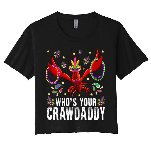 Whos Your Crawdaddy Mardi Gras Crawfish Jester Beads Funny Gift Crop Top