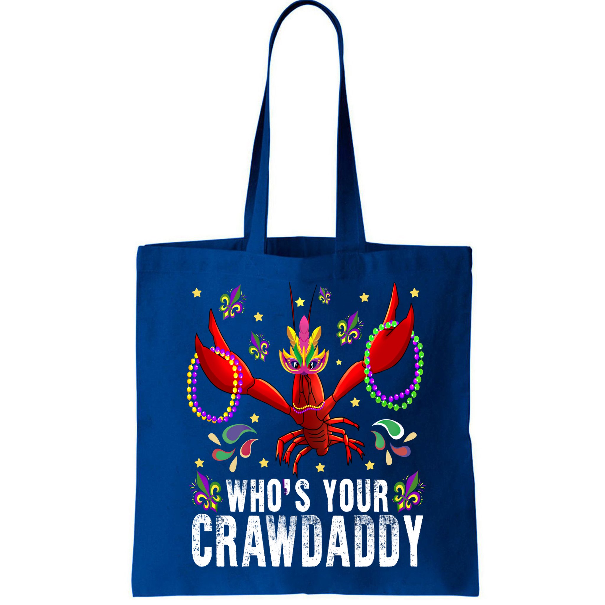 Whos Your Crawdaddy Mardi Gras Crawfish Jester Beads Funny Gift Bag