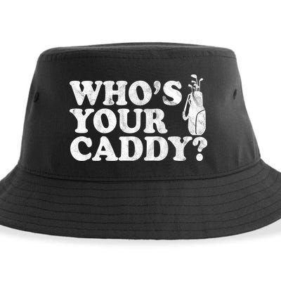 Whos Your Caddy Funny Golf Sustainable Bucket Hat