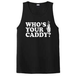 Whos Your Caddy Funny Golf PosiCharge Competitor Tank