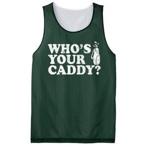 Whos Your Caddy Funny Golf Mesh Reversible Basketball Jersey Tank