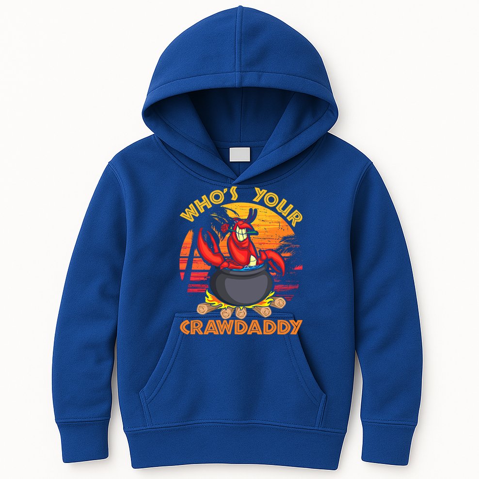 Who's Your Crawdaddy Cajun Crawfish Lobster Foodie Dad Gift Kids Hoodie