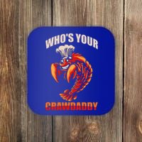 Who's Your Crawdaddy Crawfish Boil Crayfish Cajun Crawdad Cute Gift Coaster