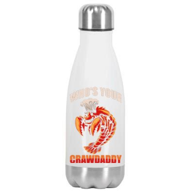 Who's Your Crawdaddy Crawfish Boil Crayfish Cajun Crawdad Cute Gift Stainless Steel Insulated Water Bottle