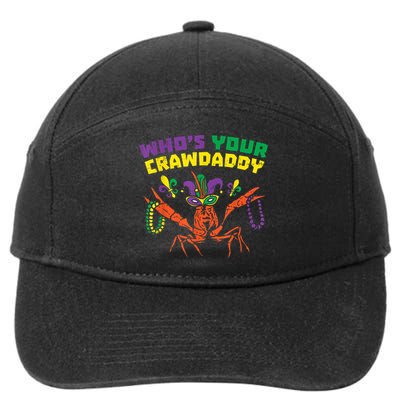 Whos Your Crawdaddy Crawfish Jester Beads Funny Mardi Gras 7-Panel Snapback Hat