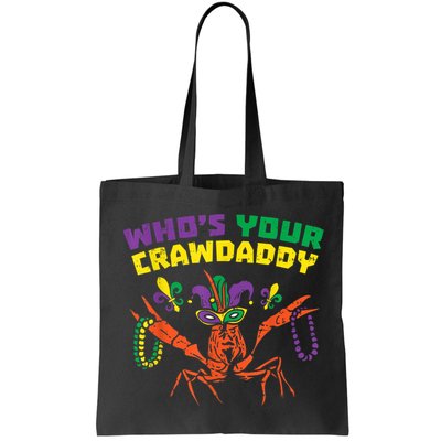 Whos Your Crawdaddy Crawfish Jester Beads Funny Mardi Gras Bag