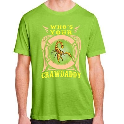 Who's Your Crawdaddy Crawfish Mardi Gras Gift Adult ChromaSoft Performance T-Shirt