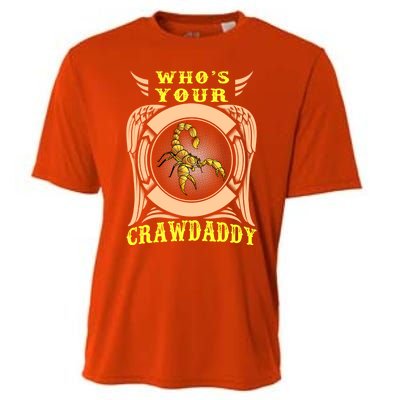 Who's Your Crawdaddy Crawfish Mardi Gras Gift Cooling Performance Crew T-Shirt