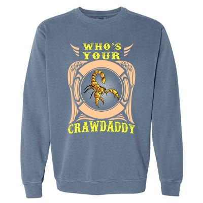 Who's Your Crawdaddy Crawfish Mardi Gras Gift Garment-Dyed Sweatshirt