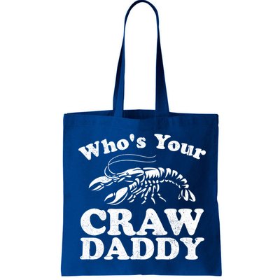 Who's Your Crawdaddy Funny Crawfish Boil Mardi Gras Cajun Cute Gift Bag