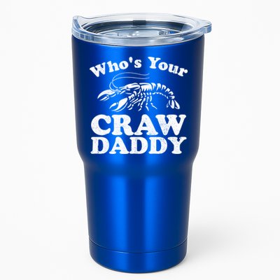 Who's Your Crawdaddy Funny Crawfish Boil Mardi Gras Cajun Cute Gift Tumbler