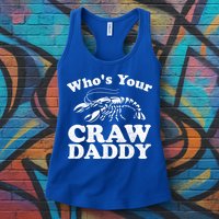 Who's Your Crawdaddy Funny Crawfish Boil Mardi Gras Cajun Cute Gift Womens Tank Top