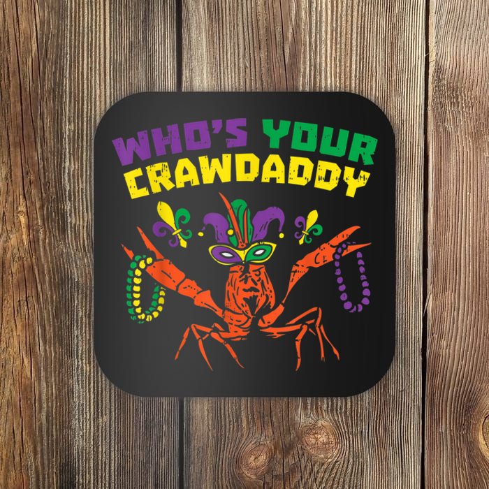 Whos Your Crawdaddy Crawfish Jester Beads Funny Mardi Gras Coaster