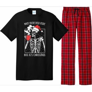 When YouRe Dead Inside But ItS Christmas Skeleton Coffee Cool Gift Pajama Set