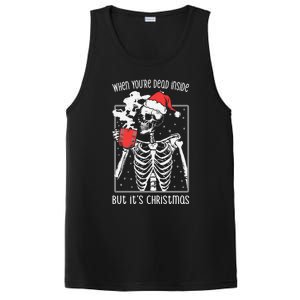 When YouRe Dead Inside But ItS Christmas Skeleton Coffee Cool Gift PosiCharge Competitor Tank