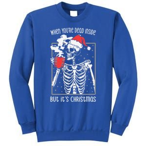 When YouRe Dead Inside But ItS Christmas Skeleton Coffee Cool Gift Sweatshirt