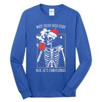 When YouRe Dead Inside But ItS Christmas Skeleton Coffee Cool Gift Tall Long Sleeve T-Shirt