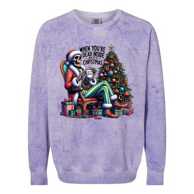 When YouRe Dead Inside But ItS Christmas Costume Skeleton Colorblast Crewneck Sweatshirt