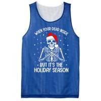 When YouRe Dead Inside But ItS Holiday Christmas Season Gift Mesh Reversible Basketball Jersey Tank