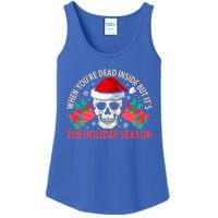 When YouRe Dead Inside But ItS Holiday Season Christmas Great Gift Ladies Essential Tank