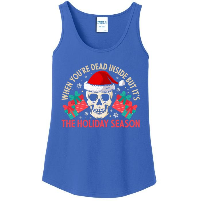 When YouRe Dead Inside But ItS Holiday Season Christmas Great Gift Ladies Essential Tank