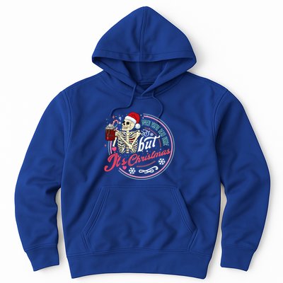 When YouRe Dead Inside But ItS Christmas Skeleton Humor Cute Gift Hoodie