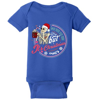 When YouRe Dead Inside But ItS Christmas Skeleton Humor Cute Gift Baby Bodysuit